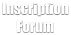 Inscription Forum